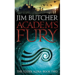 Academ's Fury: The Codex Alera: Book Two