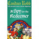 A Spy For The Redeemer: (The Owen Archer Mysteries: book VII): a captivating Medieval mystery you won’t be able to put down…