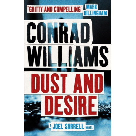 Dust and Desire (A Joel Sorrell Novel)