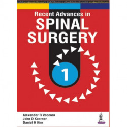 Recent Advances in Spinal Surgery