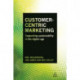 Customer-Centric Marketing: Supporting Sustainability in the Digital Age
