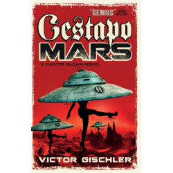 Gestapo Mars: A Carter Sloan Novel