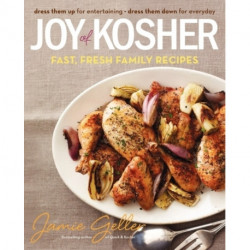 Joy of Kosher: Fast, Fresh Family Recipes: Fast, Fresh Family Recipes