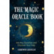 The Magic Oracle Book: Ask Any Question and Discover Your Fate (Divination, Fortunetelling, Finding Your Fate, Fans of Oracle Cards)