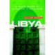 Libya - Culture Smart!: The Essential Guide to Customs & Culture