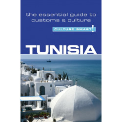 Tunisia - Culture Smart!: The Essential Guide to Customs & Culture