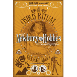 The Osiris Ritual: A Newbury & Hobbes Investigation