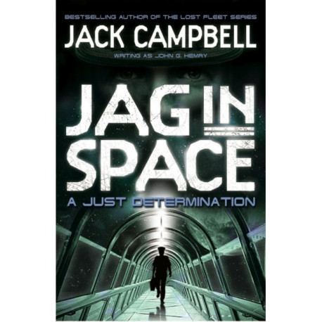 JAG in Space - A Just Determination (Book 1)