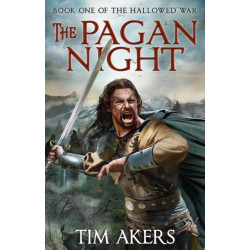 The Pagan Night: The Hallowed War 1