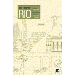 The Book of Rio: A City in Short Fiction