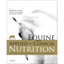 Equine Applied and Clinical Nutrition: Health, Welfare and Performance