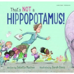 That's Not a Hippopotamus!