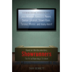 Showrunners: How to Run a Hit TV Show