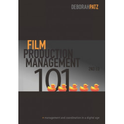 Film Production Management 101: Management and Coordination in a Digital Age