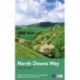 North Downs Way: National Trail Guide
