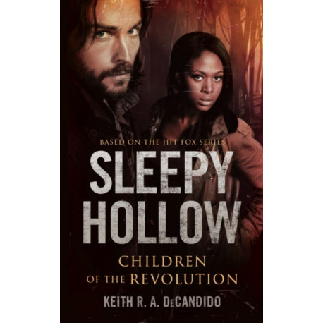 Sleepy Hollow: Children of the Revolution