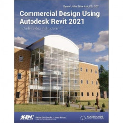 Commercial Design Using Autodesk Revit 2021