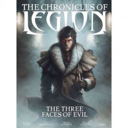 The Chronicles of Legion Vol. 4: The Three Faces of Evil: The Three faces of Evil