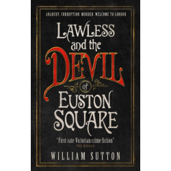 Lawless and the Devil of Euston Square
