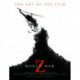 World War Z: The Art of the Film: The Art of the Film