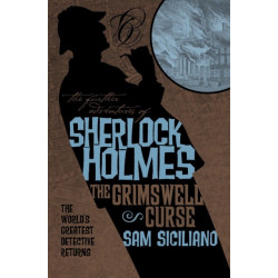 The Further Adventures of Sherlock Holmes: The Grimswell Curse