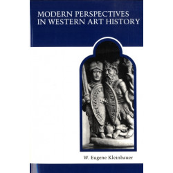 Modern Perspectives in Western Art History: An Anthology of 20th-century Writings on the Visual Arts