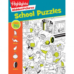 School Puzzles: Activity Book for Kids 6 and Up with Over 100 Puzzles Featuring Classrooms, Field Trips and More, Search and Find Over 1,900 Hidden Objects