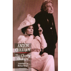 The Cherry Orchard: A Comedy in Four Acts