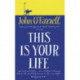 This Is Your Life