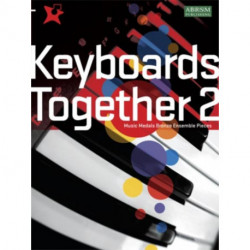 Keyboards Together 2: Music Medals Bronze Keyboard Ensemble Pieces