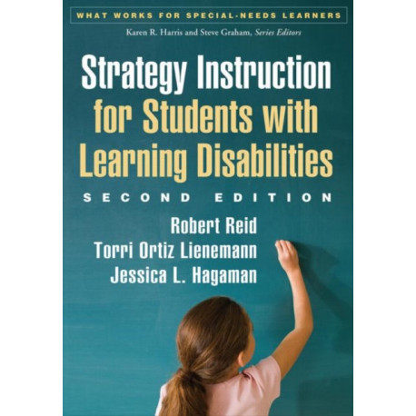 Strategy Instruction for Students with Learning Disabilities, Second Edition