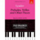 Preludes, Trifles and Other Pieces: Easier Piano Pieces 72