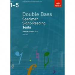 Double Bass Specimen Sight-Reading Tests, ABRSM Grades 1-5: from 2012