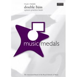 Music Medals Double Bass Options Practice Book: Double Bass Options Practice Book