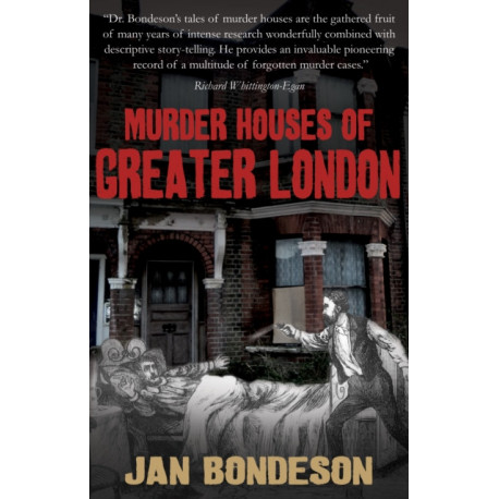 Murder Houses of Greater London