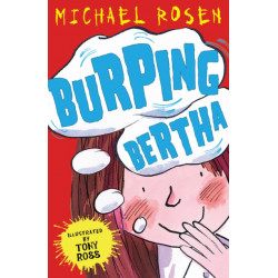 Burping Bertha