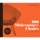 100 Midcentury Chairs: and their stories