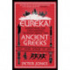 Eureka!: Everything You Ever Wanted to Know About the Ancient Greeks But Were Afraid to Ask