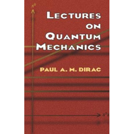 Lectures on Quantum Mechanics