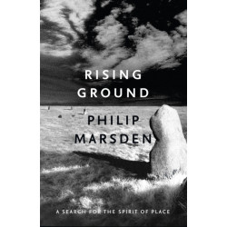 Rising Ground: A Search for the Spirit of Place