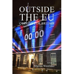 Outside the EU: Options for Britain