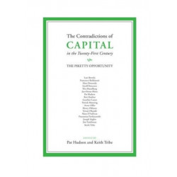 The Contradictions of Capital in the Twenty-First Century: The Piketty Opportunity