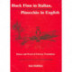 Huck Finn in Italian, Pinocchio in English: Theory and Praxis of Literary Translation