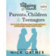 The Tapping Solution for Parents, Children & Teenagers: How to Let Go of Excessive Stress, Anxiety and Worry and Raise Happy, Healthy, Resilient Families