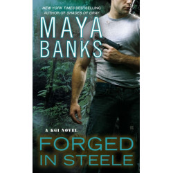 Forged in Steele: A KGI Novel