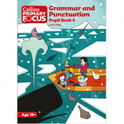 Grammar and Punctuation: Pupil Book 4