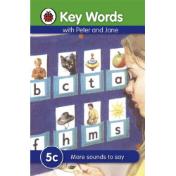 Key Words: 5c More sounds to say