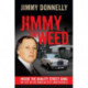 Jimmy the Weed: Inside the Quality Street Gang: My Life in the Manchester Underworld