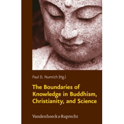 The Boundaries of Knowledge in Buddhism, Christianity, and Science