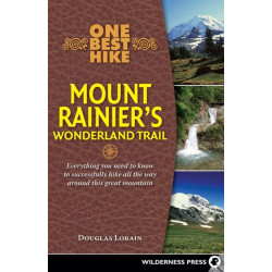 One Best Hike: Mount Rainier's Wonderland Trail
